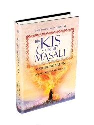 Bir Kış Gecesi Masalı - 3 Cadının Kışı (Ciltli) - Katherine Arden