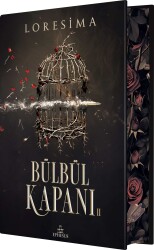 Bülbül Kapanı 2 Yan Boyamalı (Ciltli) - LORESİMA