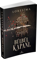 Bülbül Kapanı 2 (Ciltsiz) - LORESİMA