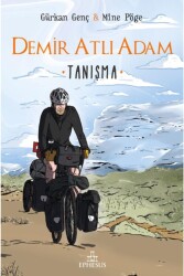 Demir Atlı Adam- Tanışma (Ciltli) - Gürkan Genç