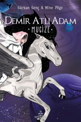 Demir Atlı Adam- 2 Mucize (Ciltli) - Gürkan Genç