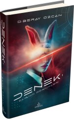 Denek: Zamanın Gömdükleri (Ciltli) - D. Beray Özcan