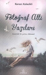 Fotoğraf Altı Yazıları, Clz - Kenan Kalecikli