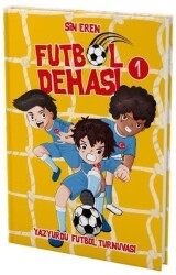 Futbol Dehası - 1 (Ciltli) - Sin Eren