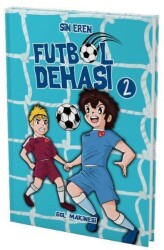Futbol Dehası -2 (Ciltli) - Sin Eren
