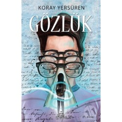 Gözlük#1 (Ciltli) - Koray Yersüren - Koray Yersüren