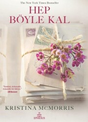 Hep Böyle Kal (Ciltli) - Kristina McMorris