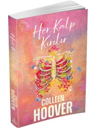 Her Kalp Kırılır (Ciltsiz) - Colleen Hoover