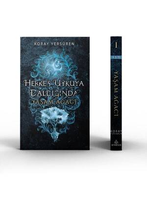 Herkes Uykuya Daldığında -1 Yaşam Ağacı (Ciltli) - 3