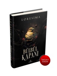 İMZALI-Bülbül Kapanı 1 (CİLTLİ) - LORESİMA