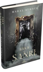 İMZALI-Saka ve Sanrı 3 – Ciltli - Maral Atmaca