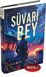 İMZALI - Süvari Bey 1: Saklı Güverte - Ciltli - Gamze Aydeniz