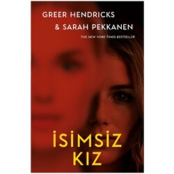 İsimsiz Kız, Ciltli - Greer Hendricks & Sarah Pekkanen