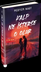 Kalp Ne İsterse O Olur -2 (Ciltli) - Meryem Nart