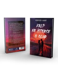Kalp Ne İsterse O Olur -2 (Ciltli) - 2