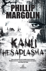 Kanlı Hesaplaşma (Ciltli) - Phillip Margolin