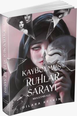 Kaybolmuş Ruhlar Sarayı -1 Kraliçenin Kızı (Ciltsiz) - 1