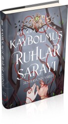 Kaybolmuş Ruhlar Sarayı -2 Senteria'nın Varisi (Ciltli) - Dilara Keskin