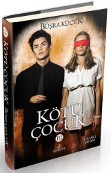 Kötü Çocuk #3 (Ciltli) - Büşra Küçük - Büşra Küçük