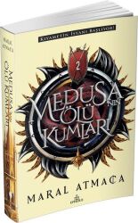 Medusa'nın Ölü Kumları 2 (Ciltsiz) - Maral Atmaca