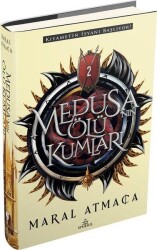 Medusa'nın Ölü Kumları 2 (CİLTLİ) - Maral Atmaca