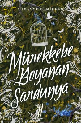 Mürekkebe Boyanan Sardunya -2 (Ciltsiz) - 1