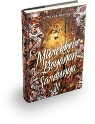 MÜREKKEBE BOYANAN SARDUNYA - 3, CİLTLİ - Sümeyye Demirkan