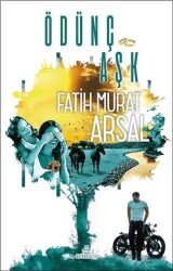 Ödünç Aşk (Ciltsiz) - Fatih Murat Arsal - Fatih Murat Arsal