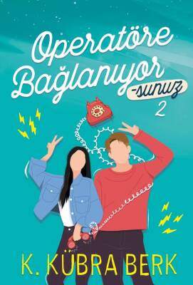 Operatöre Bağlanıyorsunuz -2 (Ciltsiz) - 1