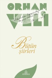 Orhan Veli Bütün Şiirleri (CİLTSİZ) - Orhan Veli Kanık