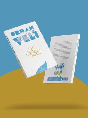 Orhan Veli: Bütün Şiirleri – Ciltsiz - 2