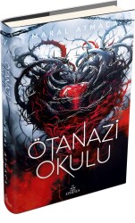 Ötanazi Okulu 4 (Ciltli) - Maral Atmaca