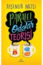 Paralel Odalar Teorisi (Ciltli) Ayşenur Nazlı - Ayşenur Nazlı
