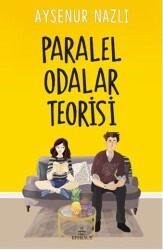 Paralel Odalar Teorisi (Ciltsiz) - Ayşenur Nazlı