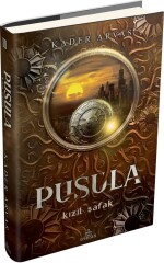 Pusula -2:Kızıl Şafak (Ciltli) - Kader Arvas