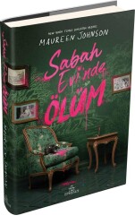 Sabah Evi’nde Ölüm – Ciltli - Maureen Johnson