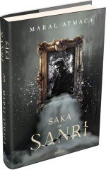 Saka ve Sanrı 3 – Ciltli - Maral Atmaca