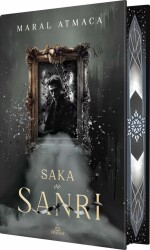 Saka ve Sanrı 3 – Yan Boyamalı - Maral Atmaca