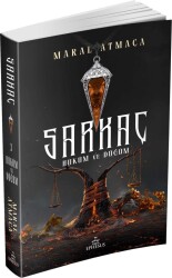 Sarkaç 3: Hüküm ve Düğüm - Ciltsiz - Maral Atmaca