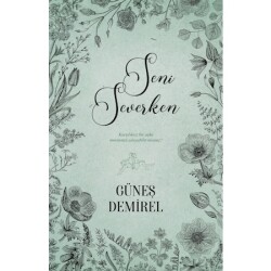 Seni Severken (Ciltsiz) - Güneş Demirel