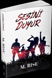 Sesini Duyur- 1 (Ciltsiz) - M. Rise