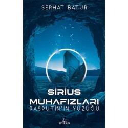 Sirius Muhafızları - Rasputin'İn Yüzüğü (Ciltli) - Serhat Batur