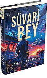 Süvari Bey 1: Saklı Güverte - Ciltli - Gamze Aydeniz