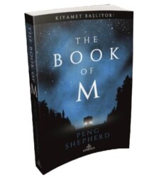 The Book Of M (Ciltsiz) - Peng Shepherd