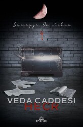 Veda Caddesi 3:Hecr (Ciltsiz) - Sümeyye Demirkan