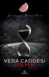Veda Caddesi 4 Dehr (CİLTSİZ) - Sümeyye Demirkan