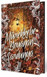 Mürekkebe Boyanan Sardunya 3 Yan Boyamalı (Ciltli) - 2