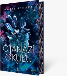 Ötanazi Okulu -1 Yan Boyamalı (Ciltli) - Maral Atmaca