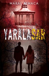 Yaralasar -4 (Ciltsiz) - Maral Atmaca